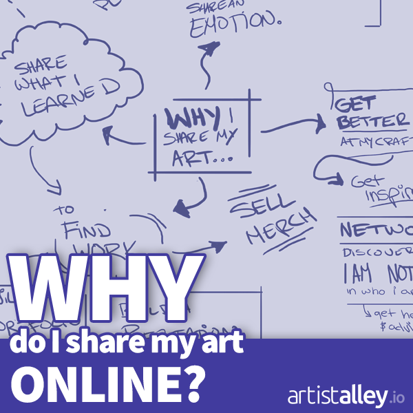 The 4 big reasons why Artists share their work online